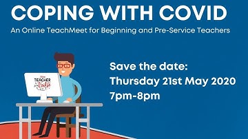 Coping with COVID | Online TeachMeet presented by New Teacher Tribe