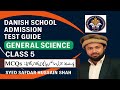 How to Prepare for Punjab Danish School Admission Test 2025 | General Science Class 5th Part 6 | MCQ