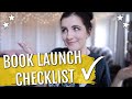 BOOK LAUNCH TIPS | A List of Things to Add to Your Book Launch Checklist