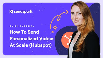 Hubspot Sales Hub Tutorial - How to Send Personalized Videos at Scale