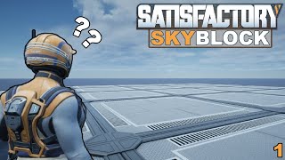 SATISFACTORY Except It's SKYBLOCK?