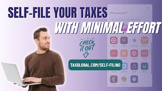 3 Ways to Upload Your Tax Info & File with Ease | TaxGlobal's Self-Filing Tool Tutorial