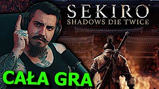 Sekiro: Shadows Die Twice | Kiszak Full Playthrough - Cała Gra