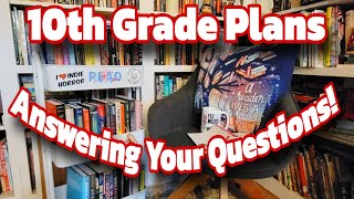 10th Grade Homeschool Plans | Answering Your Questions!