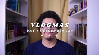 an overly ambitious december tbr | vlogmas day one
