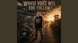 Whose voice will you follow? - Tattooed preacher