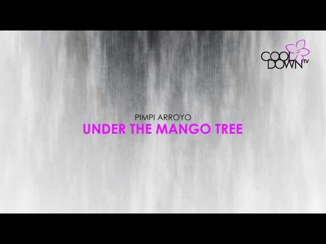 Pimpi Arroyo - Under the Mango Tree 17