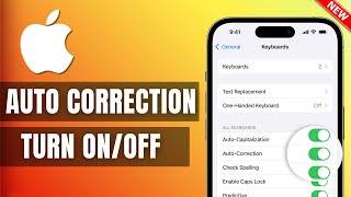 iPhone 13/13 Pro: How to Turn On/Off Keyboard Auto Correction