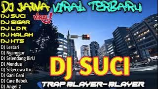 DJ SUCI KARNAVAL SLOW TRAP PARTY VIRAL TIKTOK ‼️ BASS HOREG KANE ||  DJ JAWA VIRAL TIKTOK 2024