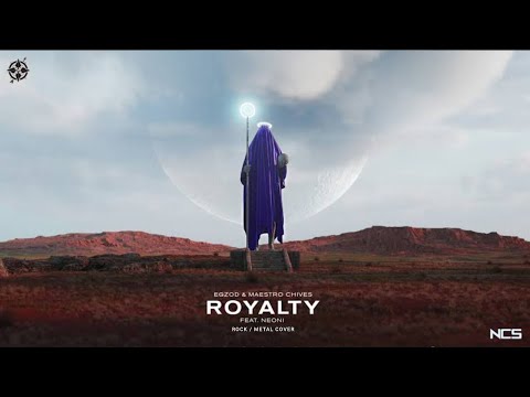 Egzod Maestro Chives Royalty Feat Neoni Rock Metal Cover 