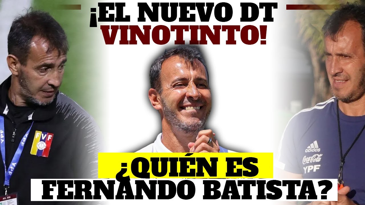 fernando-batista-nuevo-dt-de-venezuela-qui-n-es-el-bocha-batista