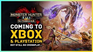 Monster Hunter Rise Sunbreak CrossPlay Confirmed Reveal XBOX PC PlayStation  5 News 