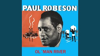 Video thumbnail of "Paul Robeson - Goin' Home"