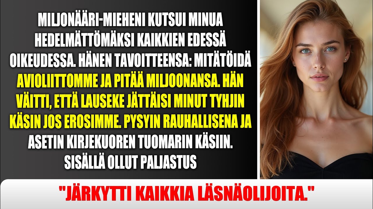 Miljonäärimieheni kutsui minua steriiliksi oikeudessa, mutta tuomari avasi kirjekuoren...