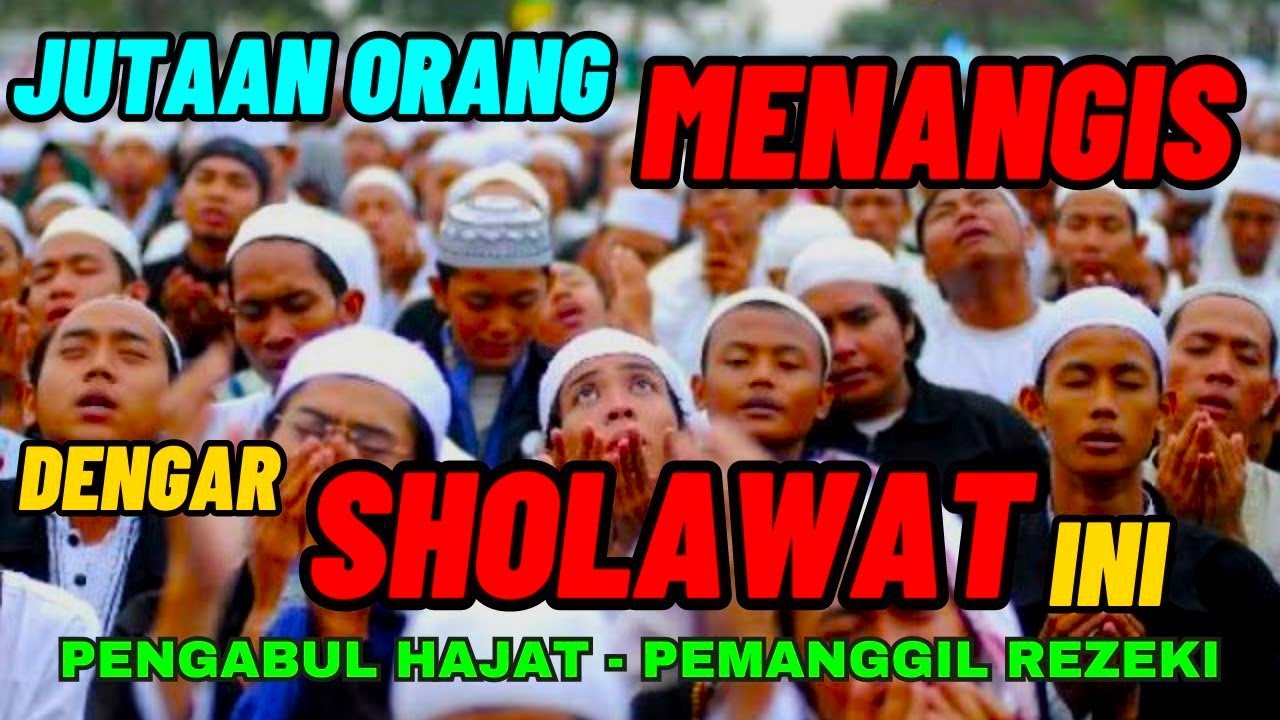 SHOLAWAT NABI MUHAMMAD SAW MERDU, SHOLAWAT JIBRIL PEMBUKA PINTU REZEKI PALING MUSTAJAB BENAR TERJADI