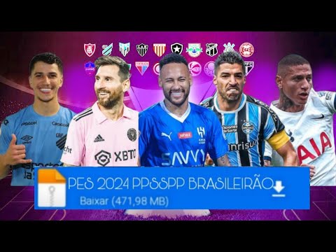 Pes 2023 PPSSPP Brasileirão e Europeu Atualizado – FernandoPlay