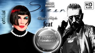 Sezen Aksu Ft. Teoman Alpsakarya Gizli Aşk Official Audio