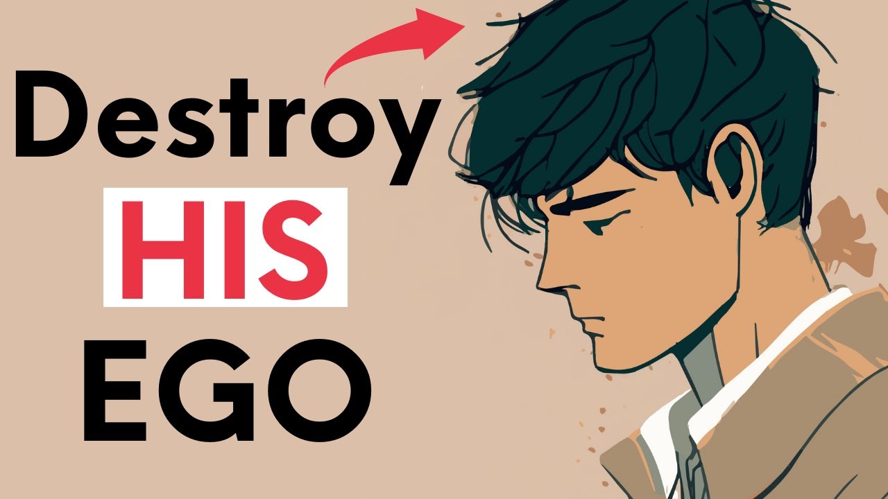 10 Mind Tricks To DESTROY A Man's Ego (Lower A Man's Defense And