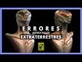 Errores que todos cometemos al pensar en Extraterrestres