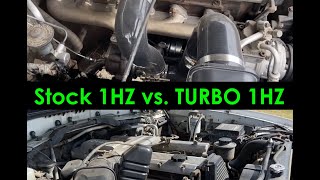 Stock 1HZ vs. TURBO 1HZ [Turbo Conversion Part 4]