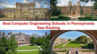 Best Computer Engineering Schools In Pennsylvania New Ranking