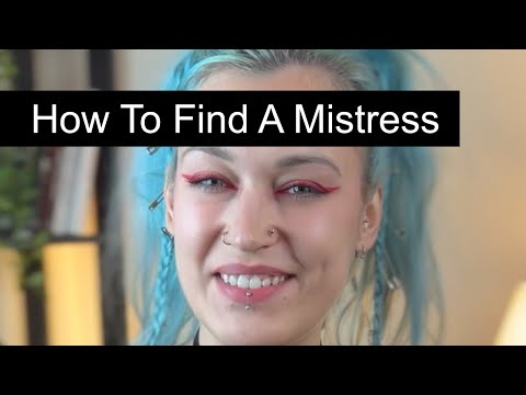 BDSM Bites - Episode 6 - How To Find A Mistress