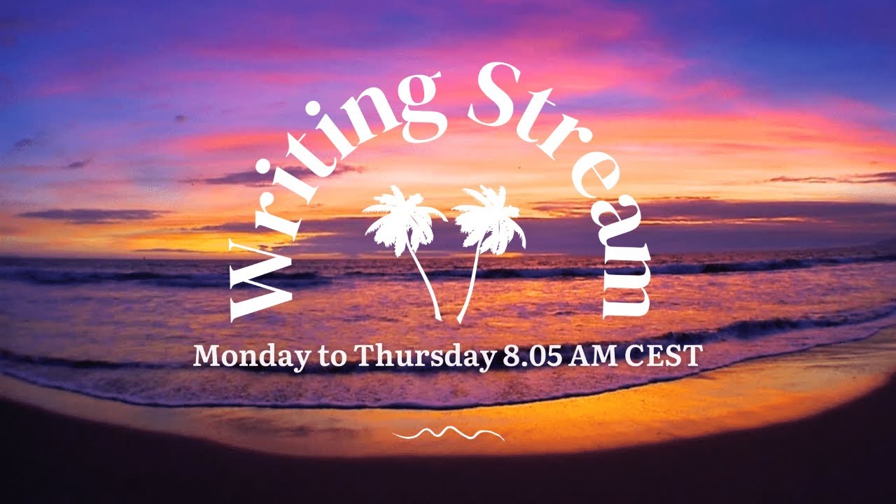 🙌 Thursday Morning Writing Stream 🔥