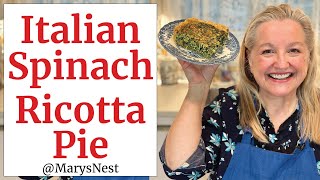 Northern Italian Spinach Ricotta Pie Recipe