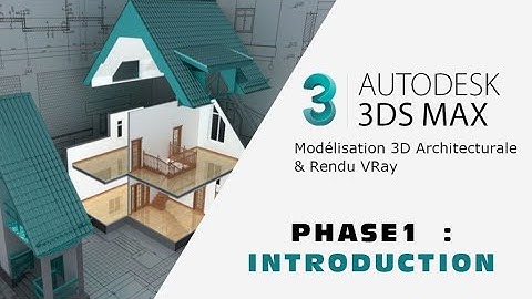 Formation 3ds MAX PHASE 1 Introduction