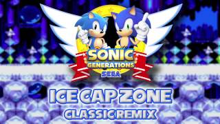 Ice Cap Classic - Sonic Generations Remix