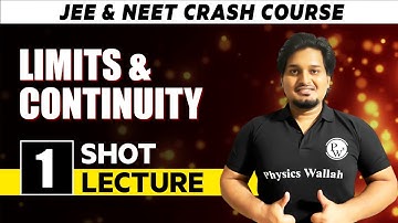 Limit And Continuity - One Shot Lecture | CHAMPION - JEE/NEET CRASH COURSE 2022