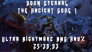 Ancient Gods 1 Ultra Nightmare No Major Glitches in 25:39.93 (WR)