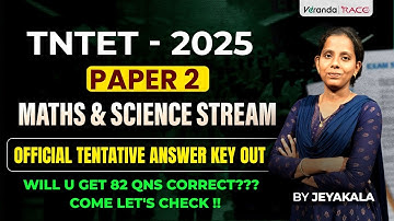 TN TET 2025 | PAPER 2 | MATHS & SCIENCE OFFICIAL TENTATIVE ANSWER KEY OUT | JEYAKALA 🔴