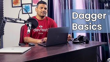 Dependency Injection in Android - Dagger Basics