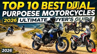 Top 10 Best Dual Purpose Motorcycles in 2026: Ultimate Buyer's Guide