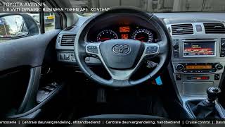 TOYOTA AVENSIS - 1.8 VVTi Dynamic Business *Geen Afl. Kosten*