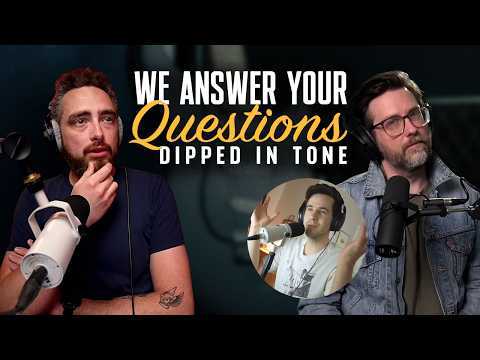 Q&A Episode| Dipped in Tone Podcast