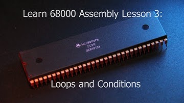 Learn 68000 Assembly Lesson 3 - Loops and Conditions