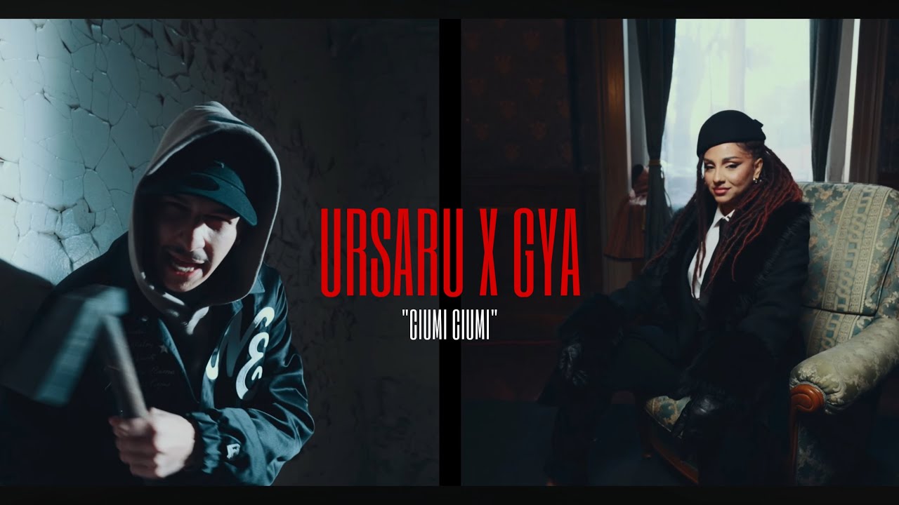 Ursaru x GYA - Ciumi Ciumi | Official Video