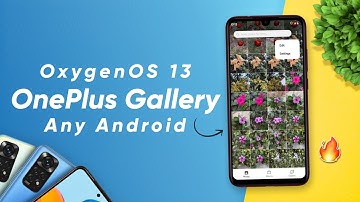 OnePlus Gallery App | Install OxygenOS 13 Port App | No Root | Any Android 12+