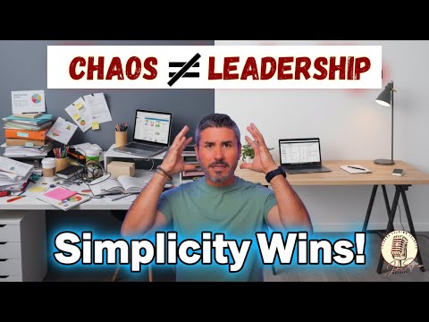 The #1 Leadership Shift for 2025: Simplicity Over Chaos