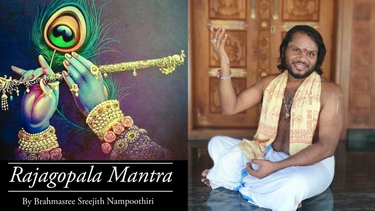 Rajagopala Mantra  Brahmasree  Sreejith Namboothiri  Mantra for Success  Krishna 