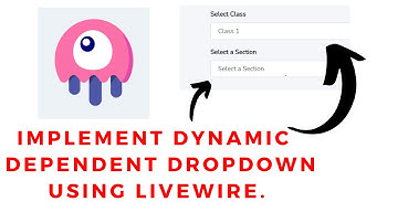 How to Implement Dynamic Dependent Dropdown Using Laravel Livewire | Tutorial