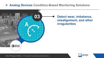 Analog Devices Condition-Based Monitoring (CBM) — New Product Brief | Mouser