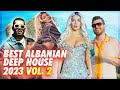 Hitet e reja shqip 2023  top albanian hits  deep house 2023  kenget me te reja muzik shqip 2023