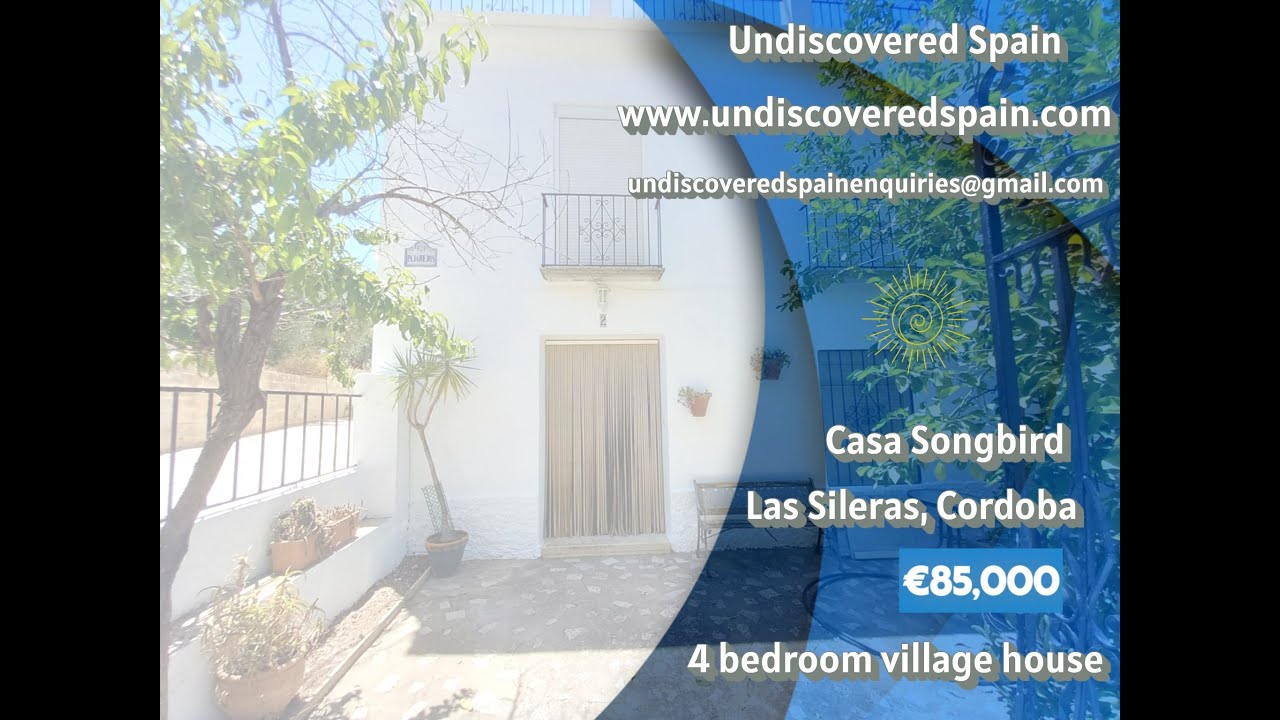 Casa Songbird - €85,000 - 4 bedroom Village house. Las Sileras, Cordoba #spanishproperty