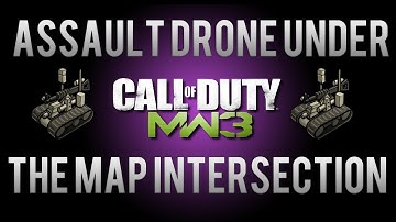 MW3 Glitches - Assault Drone Under The Map On Inter-Section
