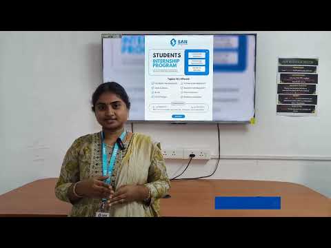Student Internship Program Overview – SAN Technovation