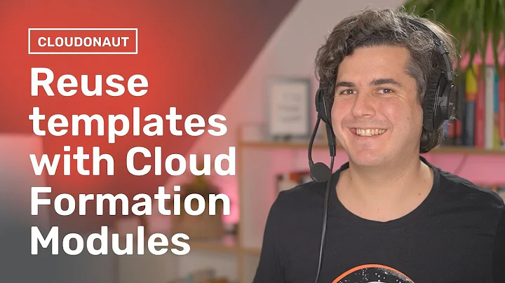AWS CloudFormation Modules - A New Way to Reuse Templates?