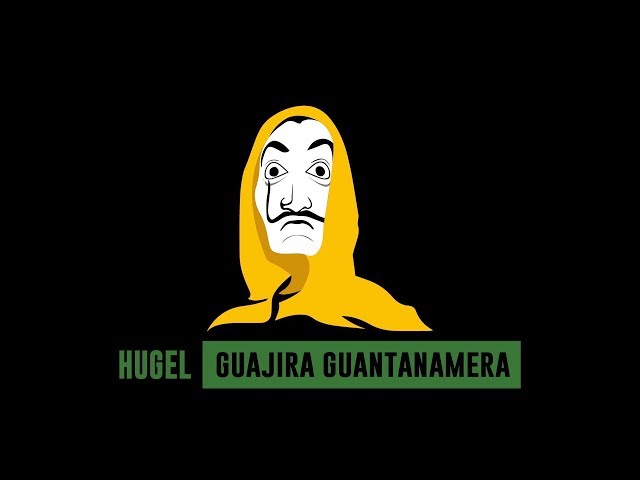 Hugel - Guajira Guantanamera